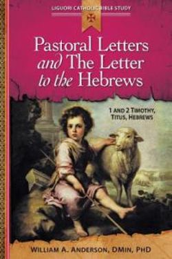 Pastoral Letters and the Letter to the Hebrews