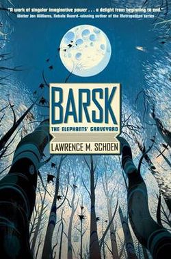 Barsk: the Elephants' Graveyard