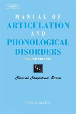 Manual of Articulation and Phonological Disorders