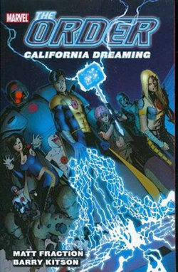 The Order Vol.2: California Dreaming