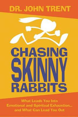 Chasing Skinny Rabbits