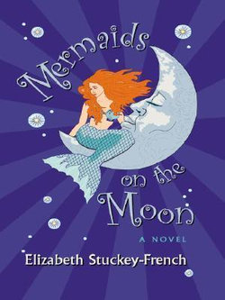 Mermaids on the Moon