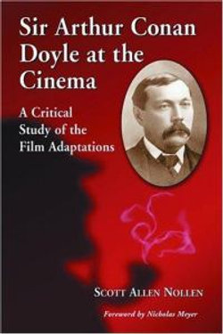 Sir Arthur Conan Doyle at the Cinema