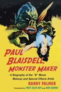 Paul Blaisdell, Monster Maker