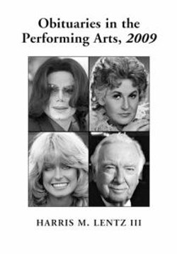 Obituaries in the Performing Arts, 2009