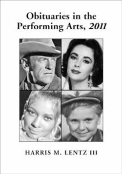 Obituaries in the Performing Arts, 2011