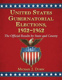 United States Gubernatorial Elections, 1932-1952