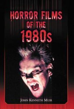 Horror Films of the 1980s