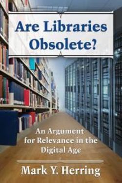 Are Libraries Obsolete?