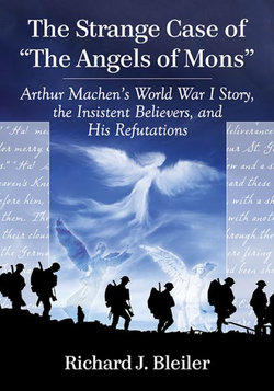 The Strange Case of the Angels of Mons