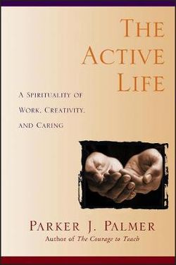 The Active Life