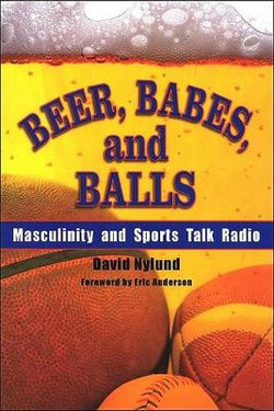 Beer, Babes, and Balls