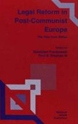 Legal Reform in Post-Communist Europe