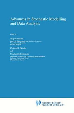 Advances in Stochastic Modelling and Data Analysis