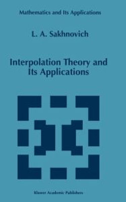 Interpolation Theory and Its Applications