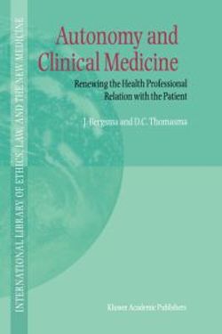 Autonomy and Clinical Medicine