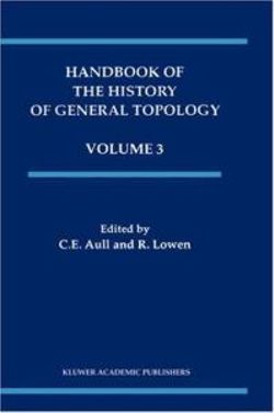 Handbook of the History of General Topology