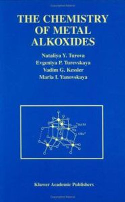 The Chemistry of Metal Alkoxides