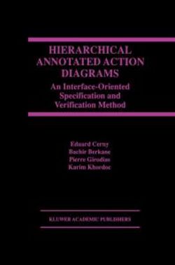 Hierarchical Annotated Action Diagrams