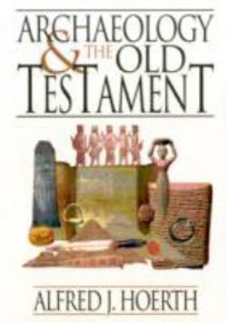 Archaeology and the Old Testament