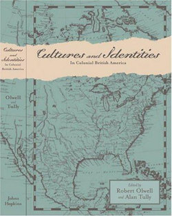 Cultures and Identities in Colonial British America