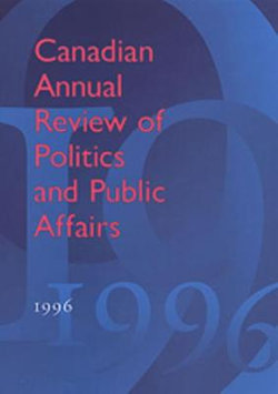 Canadian Annual Review of Politics and Public Affairs