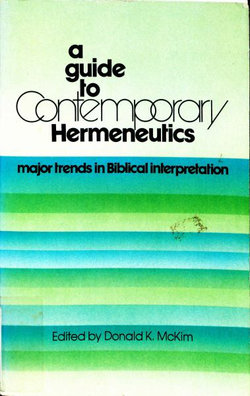 A Guide to Contemporary Hermeneutics