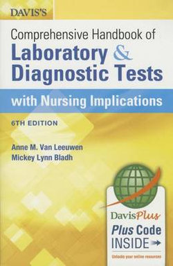 Davis's Comprehensive Handbook of Laboratory and Diagnostic Tests with Nursing Implications