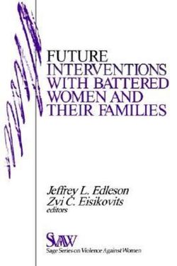 Future Interventions with Battered Women and Their Families