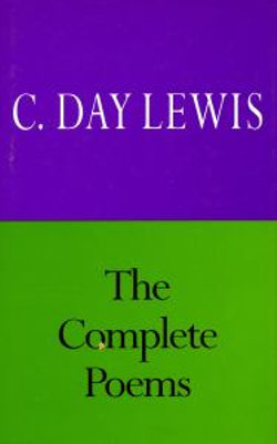 The Complete Poems of C.Day Lewis