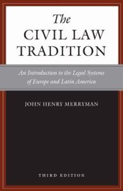 The Civil Law Tradition, 3rd Edition