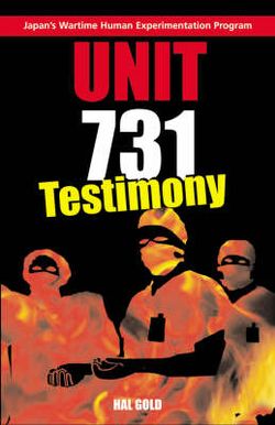 Unit 731 Testimony