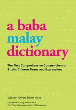 A Baba Malay Dictionary