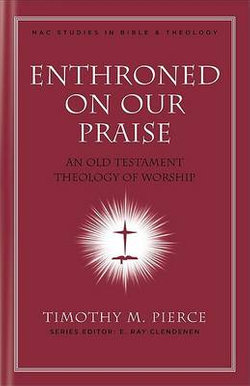 Enthroned on Our Praise