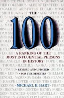 The 100: a Ranking of the Most Influential Persons in History