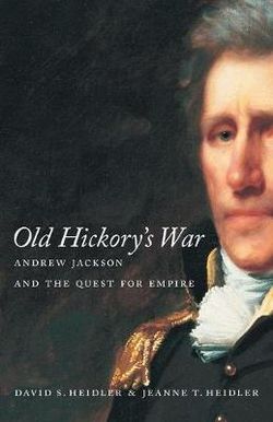 Old Hickory's War