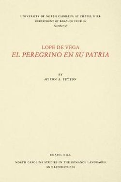 Lope de Vega, el Peregrino en Su Patria