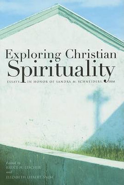 Exploring Christian Spirituality