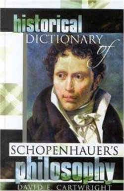 Historical Dictionary of Schopenhauer's Philosophy