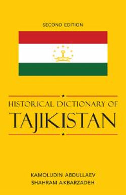 Historical Dictionary of Tajikistan