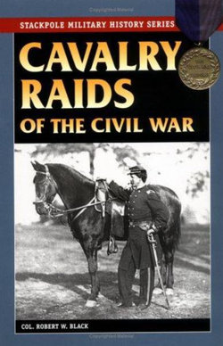 Cavalry Raids of the Civil War