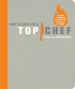 How to Cook Like a Top Chef