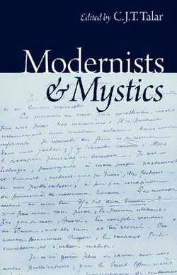 Modernists and Mystics