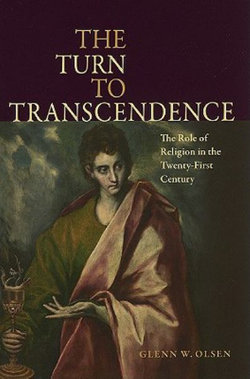 The Turn to Transcendence