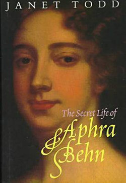 The Secret Life of Aphra Behn