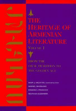 The Heritage of Armenian Literature