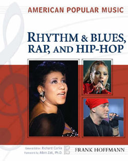 Rhythm and Blues, Rap and Hip-hop