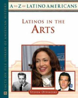 Latinos in the Arts