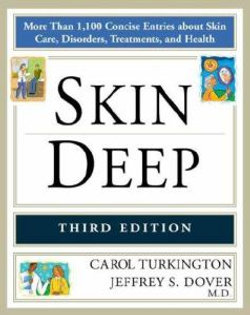 The Encyclopedia of Skin and Skin Disorders