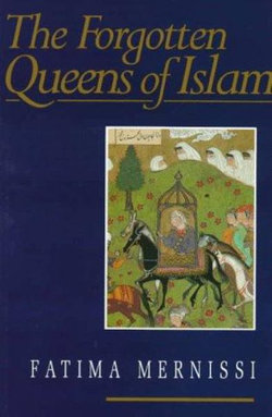 Forgotten Queens Of Islam